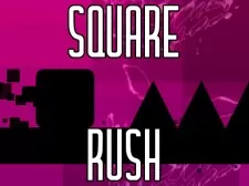 Square rush